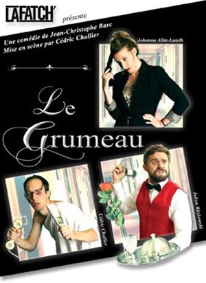 Affiche de Le Grumeau