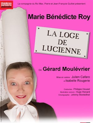 Affiche de La Loge de Lucienne