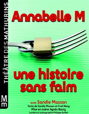 Affiche de Annabelle M Une histoire sans faim