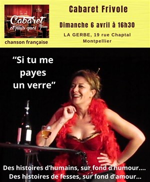 Affiche de Cabaret Frivole : Si tu me payes un verre