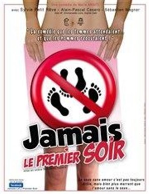 Affiche de Jamais le premier soir