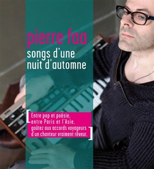 Affiche de Pierre Faa : Songs d'une nuit d'automne