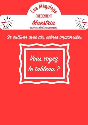 Affiche de Maestria : Œuvres d'art improvisées