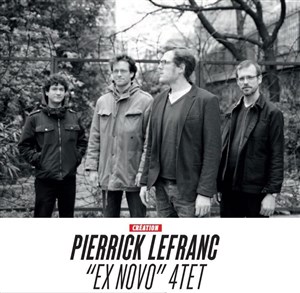 Affiche de Pierrick Lefranc 'Exnovo' Quartet