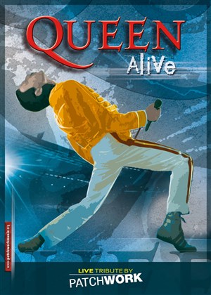 Affiche de Queen Alive | Patchwork Tribute