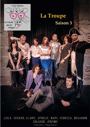 Affiche de Troupe de La Girafe qui se peigne : saison 3