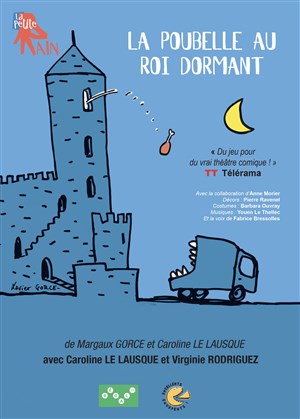 Affiche de La poubelle au Roi dormant
