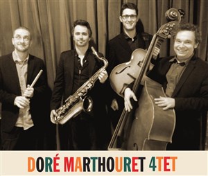 Affiche de Doré Marthouret Quartet