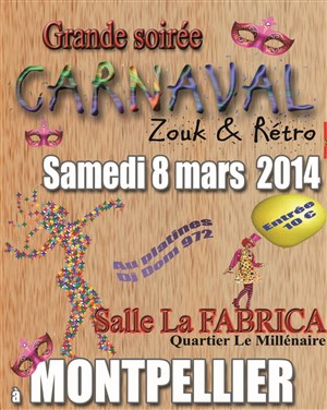 Affiche de Grande Soirée Carnaval Zouk & Rétro