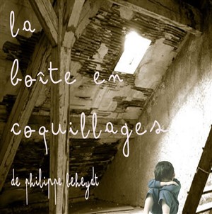 Affiche de La boîte en coquillages