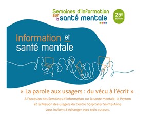 Affiche de Santé mentale : "La parole aux usagers : du vécu à l'écrit"