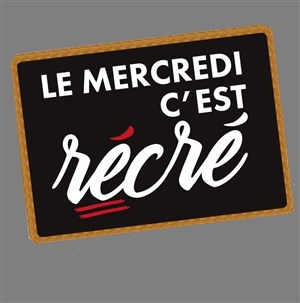 Affiche de Mercredi c'est récré