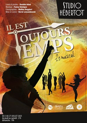 Affiche de Il est toujours temps, le musical