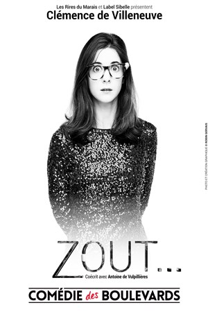 Affiche de Clémence de Villeneuve dans Zout !