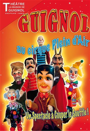 Affiche de Guignol, au cirque Plein d'air