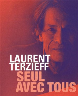 Affiche de Laurent Terzieff : Seul avec tous