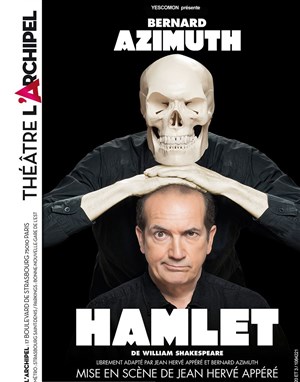 Affiche de Bernard Azimuth dans Hamlet