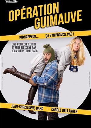 Affiche de Opération Guimauve