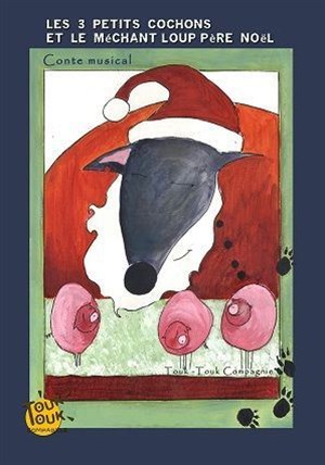 Affiche de Les 3 petits cochons et le méchant loup père Noël