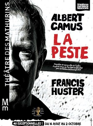 Affiche de La peste | Avec Francis Huster