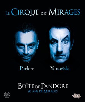 Affiche de Le Cirque des Mirages dans Boite de Pandore