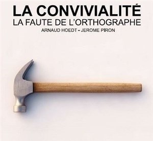 Affiche de La convivialité