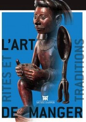 Affiche de L'art de manger : Rites et traditions