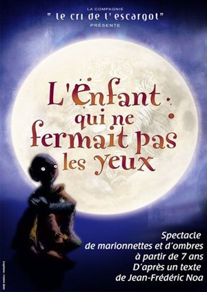 Affiche de L'enfant qui ne fermait pas les yeux