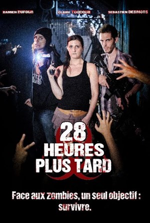 Affiche de 28 Heures Plus Tard