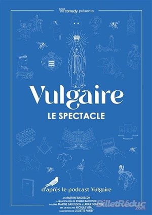 Affiche de Marine Baousson dans Vulgaire