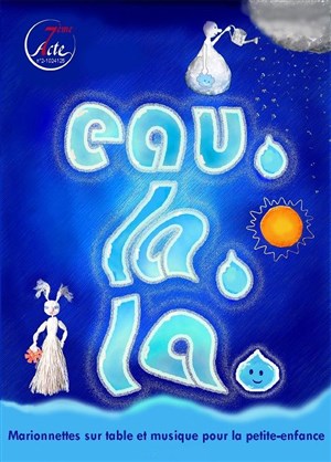 Affiche de Eau La La