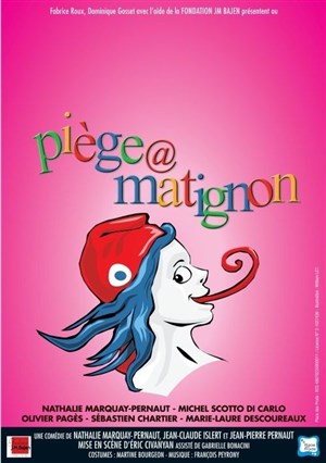 Affiche de Piège à Matignon | avec Nathalie Marquay-Pernaut