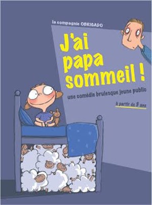 Affiche de J´ai papa sommeil