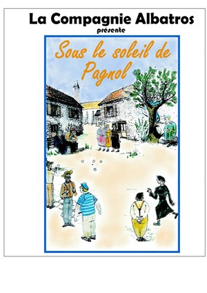 Affiche de Sous le soleil de Pagnol