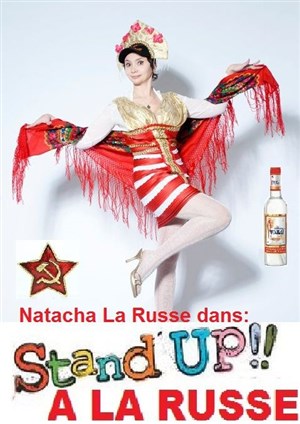 Affiche de Natacha La Russe dans Stand up à la Russe