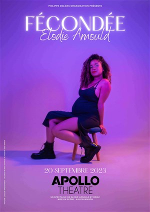 Affiche de Elodie Arnould dans Fécondée