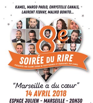 Affiche de 8ème soirée du rire : Marseille a du coeur