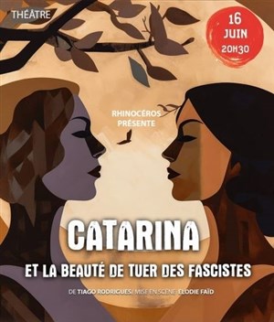 Affiche de Catarina et la beauté de tuer des fascistes