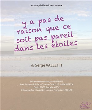 Affiche de Y a pas de raison que ce soit pas pareil dans les étoiles