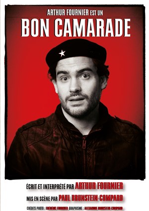 Affiche de Arthur Fournier dans Bon camarade