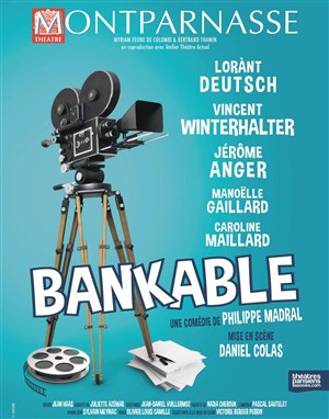 Affiche de Bankable | avec Lorànt Deutsch