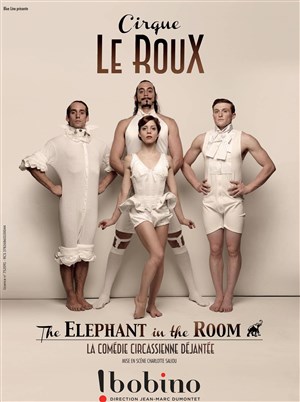 Affiche de Cirque Le Roux dans The Elephant in the Room
