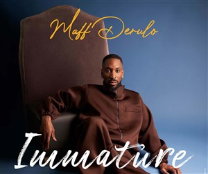 Affiche de Maff Derulo dans Immature
