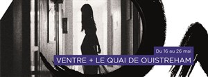 Affiche de Ventre / Le quai de Ouistreham