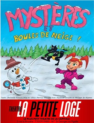 Affiche de Mystères et Boules de neige