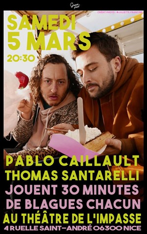 Affiche de 30-30 avec Pablo Caillault et Thomas Santarelli