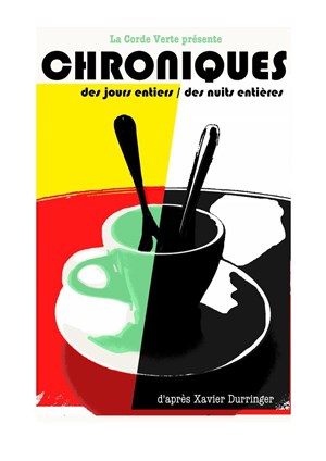 Affiche de Chroniques des jours entiers, des nuits entières