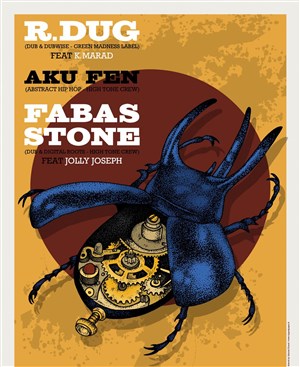 Affiche de R-Dug + Aku Fen & FabasStone