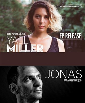 Affiche de Yael Miller + 1ère partie Jonas