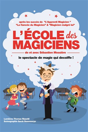 Affiche de L'école des magiciens